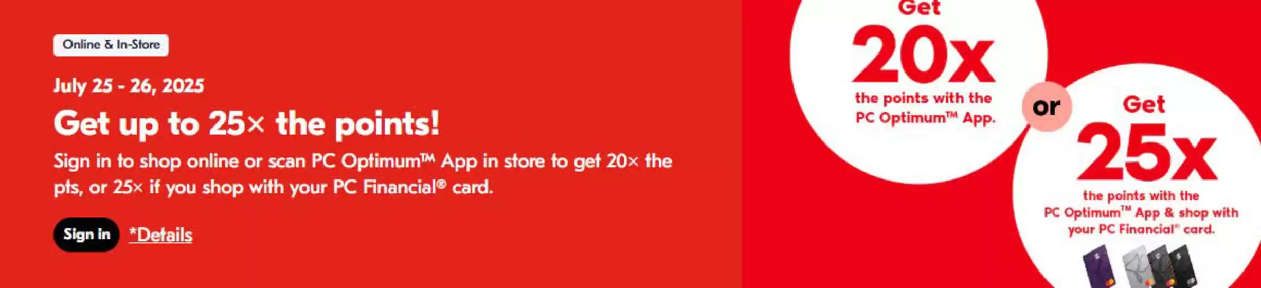 Shoppers Drug Mart catalogue in Sept-Îles | Get up to 25 x the points ! | 2025-07-25T00:00:00.000Z - 2025-08-10T00:00:00.000Z