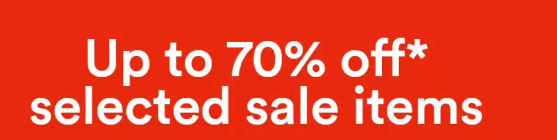 Up to 70 % 