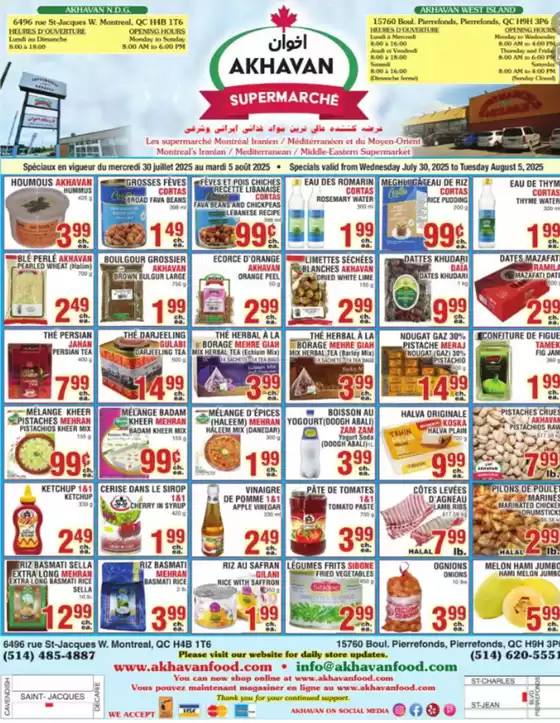 Akhavan catalogue in Saint-Hyacinthe | Spéciaux en vigueur du mercredi 30 juillet 2025 au mardi 5 août 2025 | 2025-07-30T00:00:00.000Z - 2025-08-05T00:00:00.000Z