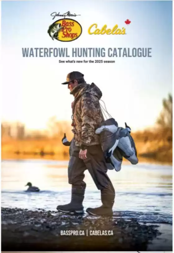 Cabela's catalogue in Montreal | Waterfowl hunting catalogue | 2025-07-31T00:00:00.000Z - 2025-09-10T00:00:00.000Z