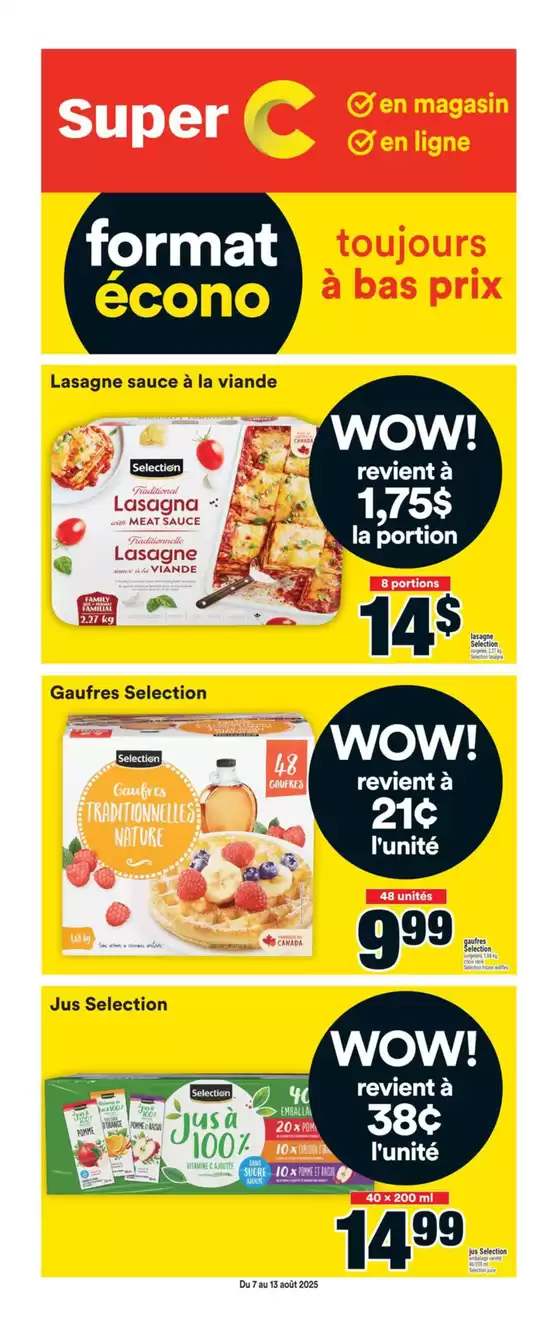 Super C catalogue in Thetford Mines | Circulaire | 2025-08-07T00:00:00.000Z - 2025-08-13T00:00:00.000Z