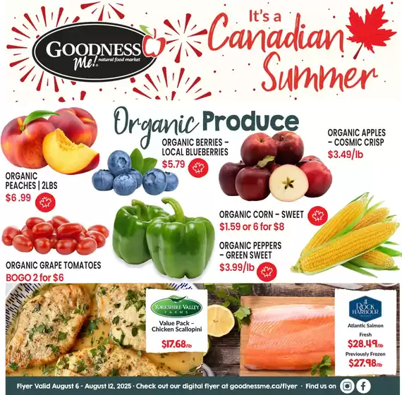 Goodness Me catalogue in Clearwater | It's Canadian Summer | 2025-08-06T00:00:00.000Z - 2025-08-12T00:00:00.000Z