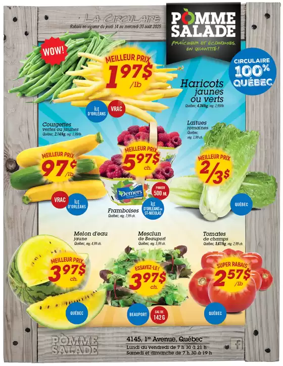 Pomme Salade catalogue in Gatineau | Circular valid from 14 to 20 August 2025 | 2025-08-14T00:00:00.000Z - 2025-08-20T00:00:00.000Z