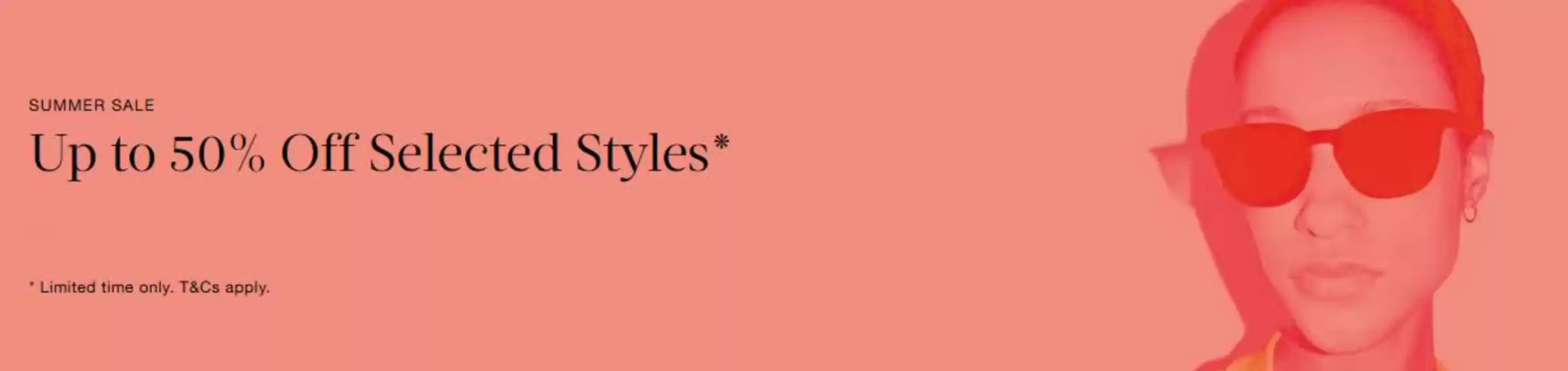 Up To 50% Off Selected Styles