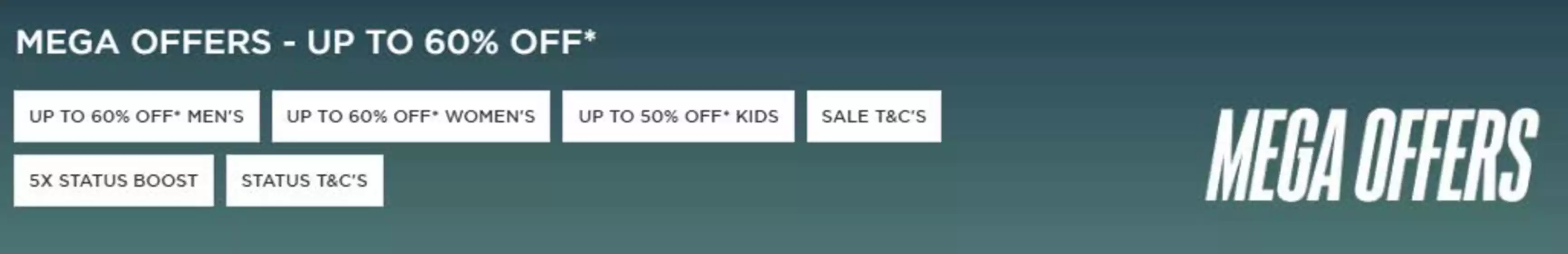 Mega Offers Up To 60% Off