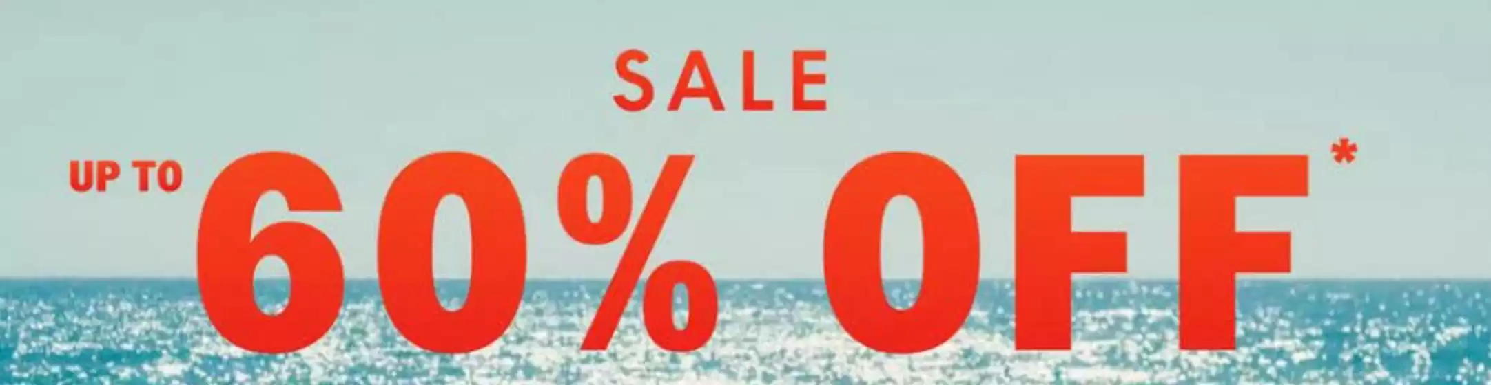 Sale Up To 60% Off