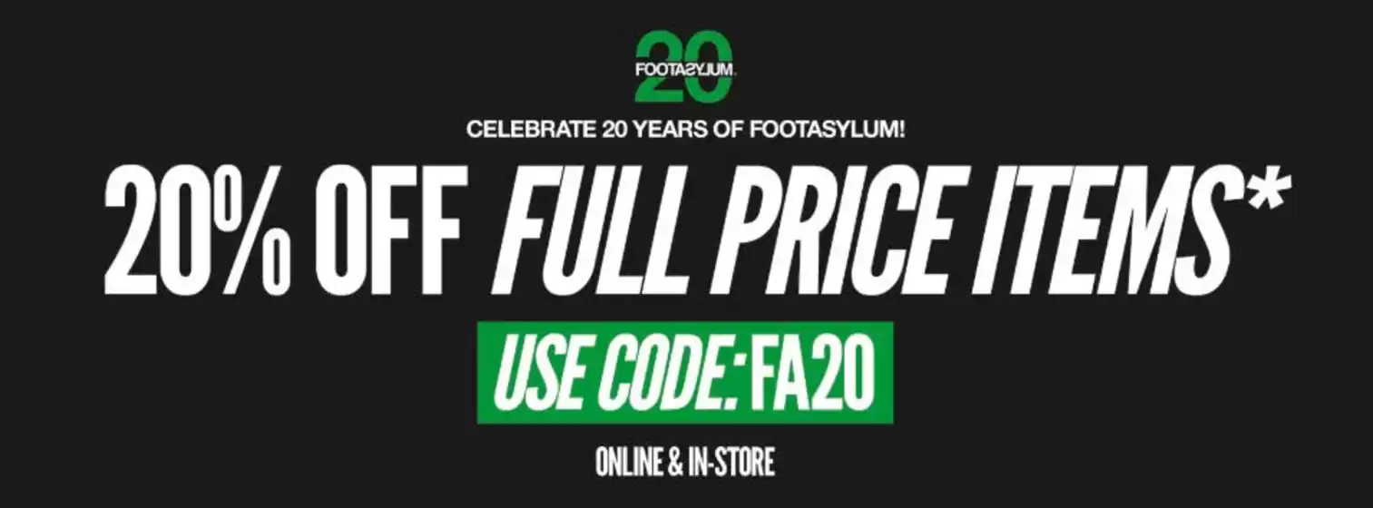 Footasylum catalogue in Sheffield | 20% Off Full Prices Items | 2025-08-18T00:00:00.000Z - 2025-09-13T00:00:00.000Z