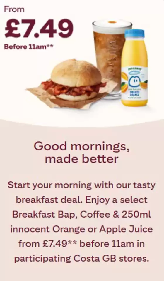 Costa Coffee catalogue in London | Good Mornings Made Better | 2025-08-18T00:00:00.000Z - 2025-09-12T00:00:00.000Z