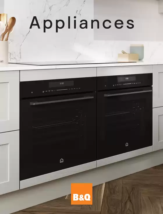 B&Q catalogue in Sheffield | Appliances | 2025-08-29T00:00:00.000Z - 2025-09-21T00:00:00.000Z