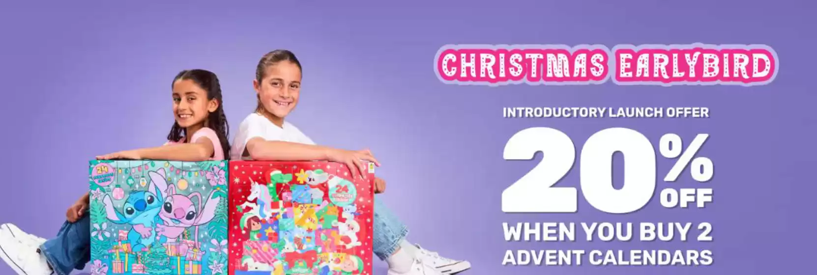 20% Off When You Buy 2 Advent Calendars