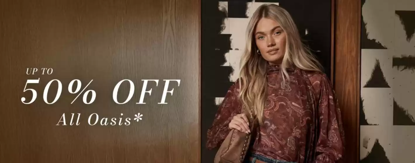 Up To 50% Off All Oasis