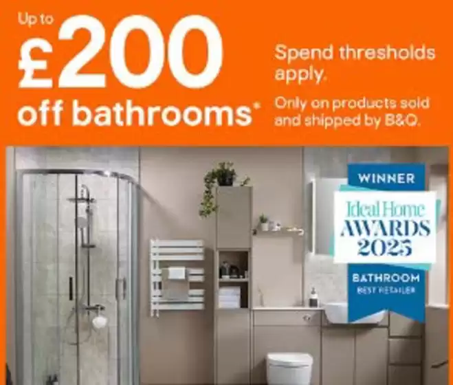 B&Q catalogue in Southampton | Up To €200 Off Bathrooms | 2025-09-15T00:00:00.000Z - 2025-10-21T00:00:00.000Z
