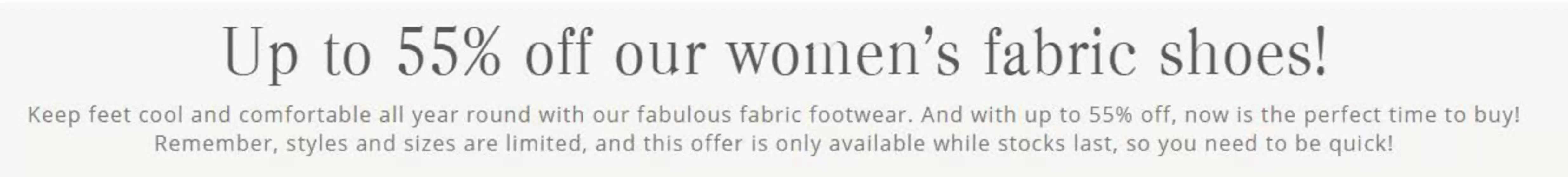 Up To 55% Off Our Women's Fabric Shoes