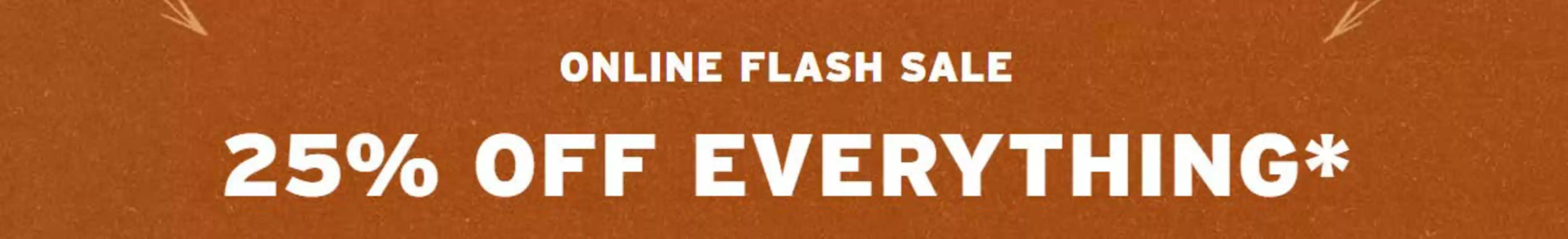25% Off Everything