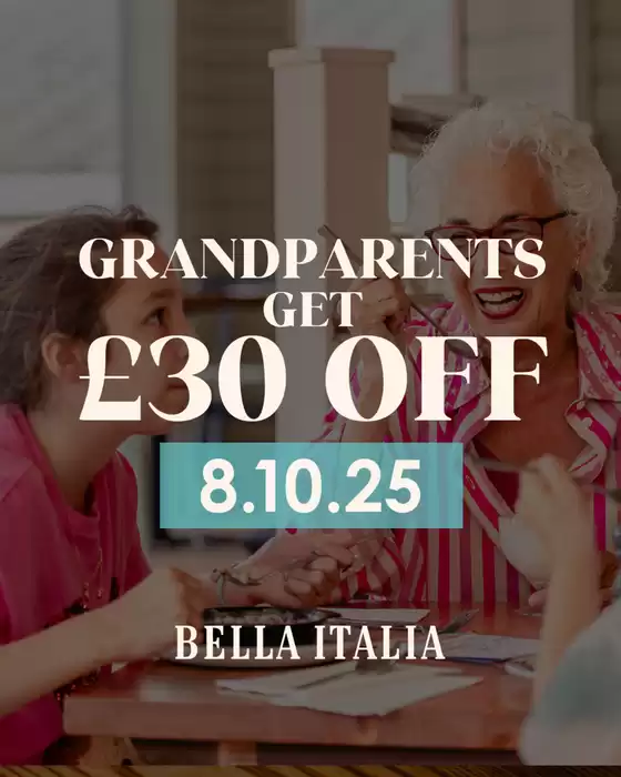 Bella Italia catalogue in Motherwell | Grandparents Get £30 Off | 2025-10-02T00:00:00.000Z - 2025-10-08T00:00:00.000Z