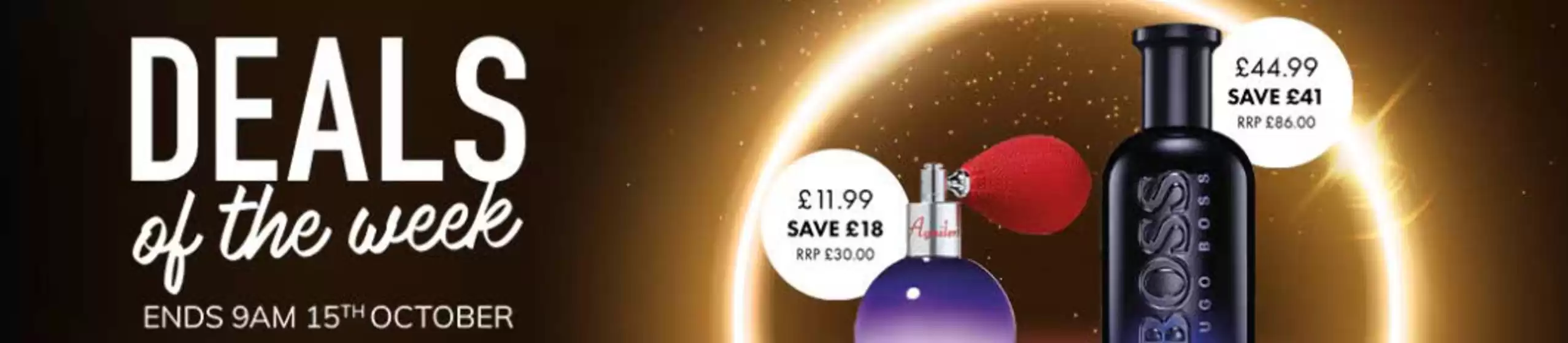 The Perfume Shop catalogue in Hawick | Deals Of The Week! | 2025-10-09T00:00:00.000Z - 2025-10-15T00:00:00.000Z