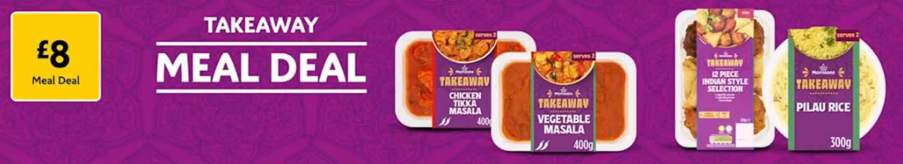 Morrisons catalogue in Wooler | Takeaway Meal Deall | 2025-10-09T00:00:00.000Z - 2025-10-16T00:00:00.000Z
