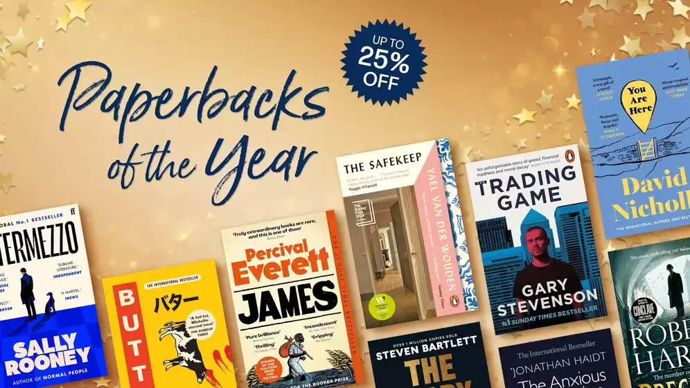 Waterstones Booksellers catalogue in Dartford | Paperbacks Of The Year | 2025-10-13T00:00:00.000Z - 2025-10-25T00:00:00.000Z