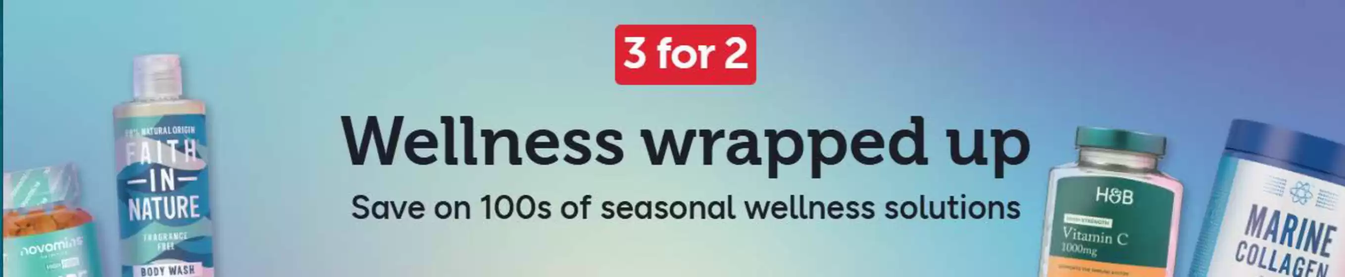 Holland & Barrett catalogue | Wellness Wrapped Up! | 2025-10-13T00:00:00.000Z - 2025-10-23T00:00:00.000Z