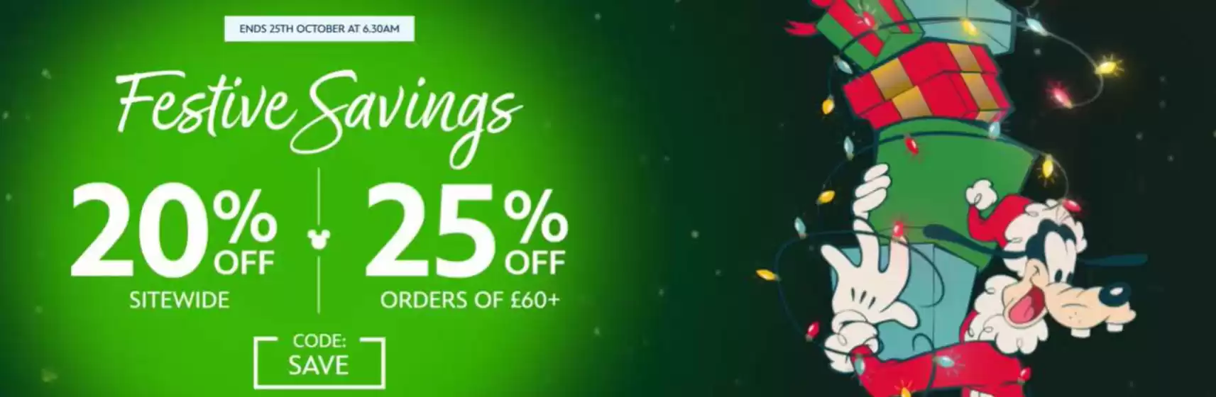 Disney Store catalogue in Woburn Sands | Festivin Savings | 2025-10-20T00:00:00.000Z - 2025-10-25T00:00:00.000Z