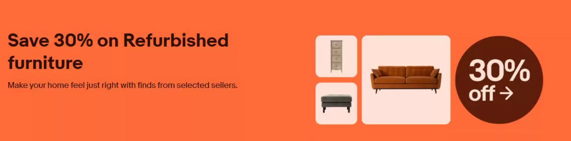 eBay catalogue | Save 30% On Refurbished Furniture | 2025-10-22T00:00:00.000Z - 2025-10-28T00:00:00.000Z