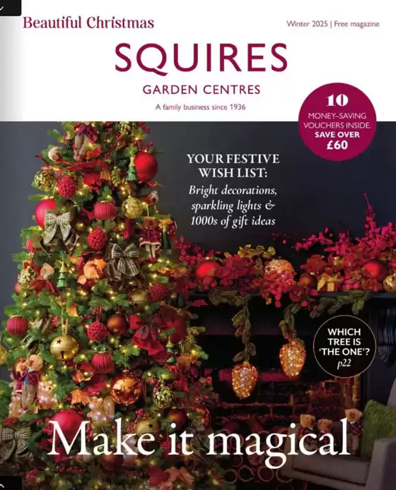 Squires Garden Centres catalogue | Make It Magical | 2025-10-24T00:00:00.000Z - 2025-12-31T00:00:00.000Z