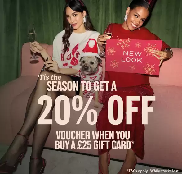 New Look catalogue | Tis The Season To Get A 20% Off | 2025-10-28T00:00:00.000Z - 2025-11-01T00:00:00.000Z