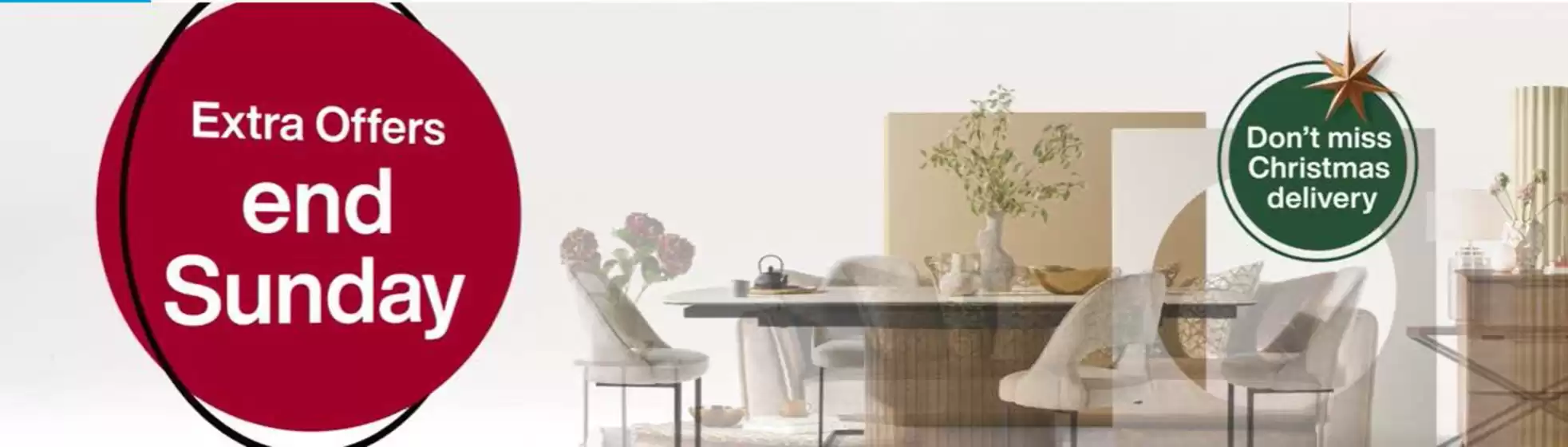 Furniture Village catalogue in Basingstoke | Extra Offers End Sunday | 2025-10-29T00:00:00.000Z - 2025-11-02T00:00:00.000Z