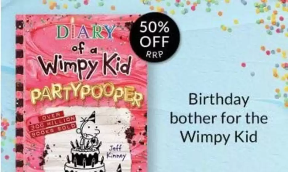 Waterstones Booksellers catalogue in Brent | Birthday Bother For The Wimpy Kid | 2025-10-31T00:00:00.000Z - 2025-11-05T00:00:00.000Z