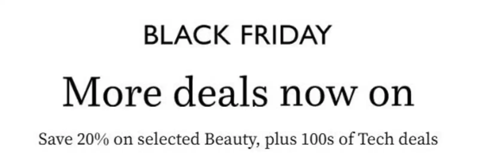 John Lewis catalogue in Cannock | Black Friday- | 2025-11-05T00:00:00.000Z - 2025-11-14T00:00:00.000Z