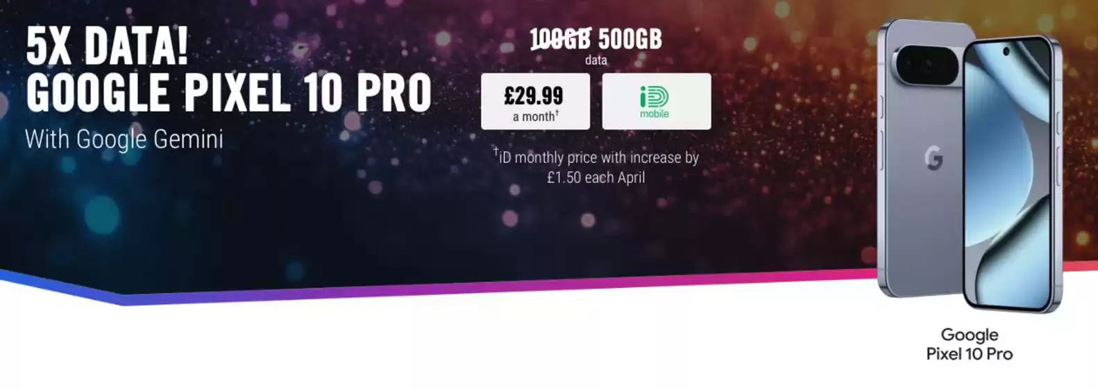 Carphone Warehouse catalogue in Reading | 5X Data! Google Pixel 10 Pro | 2025-11-11T00:00:00.000Z - 2025-11-30T00:00:00.000Z