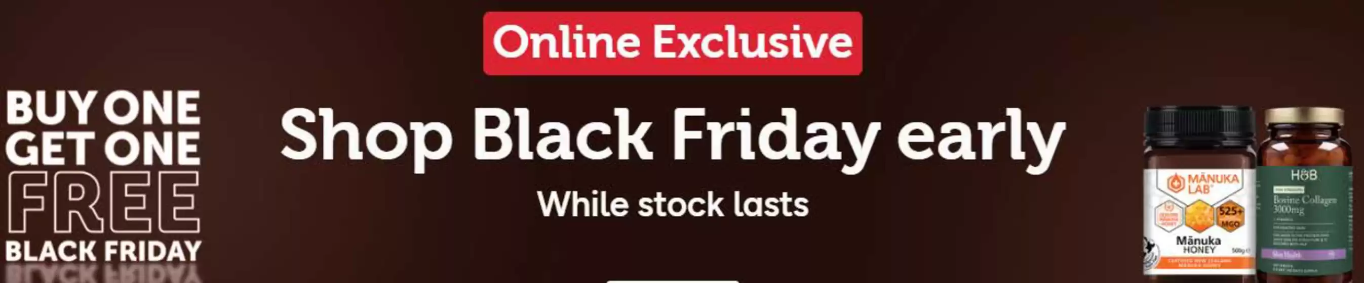 Holland & Barrett catalogue | Shop Black Friday Early- | 2025-11-12T00:00:00.000Z - 2025-11-24T00:00:00.000Z
