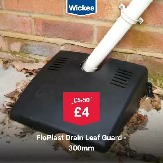 Wickes catalogue in Cobham (Surrey) | Fllo Plast Deain Leaf Guars 300mm | 2025-11-12T00:00:00.000Z - 2025-11-17T00:00:00.000Z