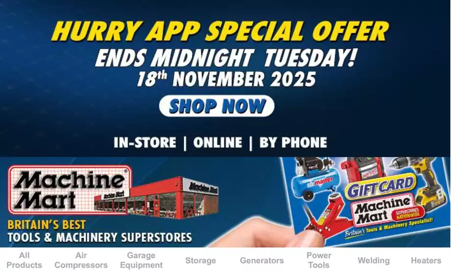 Machine Mart catalogue in Peterculter | Hurry App Special Offer | 2025-11-17T00:00:00.000Z - 2025-11-18T00:00:00.000Z