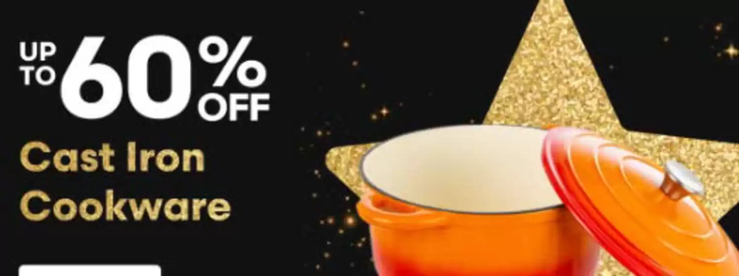 Robert Dyas catalogue | Up To 60% Off Cast Iron Cookware | 2025-11-18T00:00:00.000Z - 2025-11-30T00:00:00.000Z