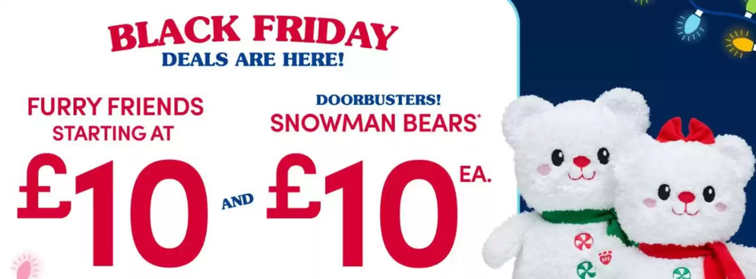Build a Bear catalogue in Croydon | Black Friday Deals Are Here! | 2025-11-26T00:00:00.000Z - 2025-12-09T00:00:00.000Z