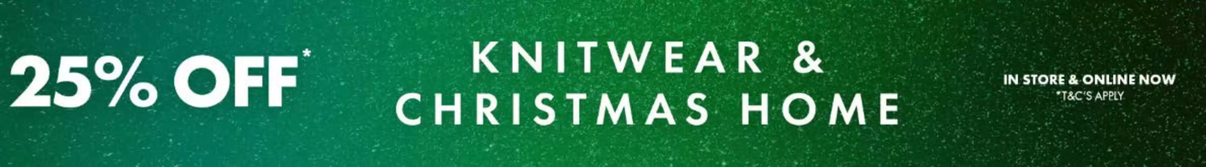 Matalan catalogue in Walsall | 25% Off Knitwear & Christmas Home  | 2025-12-03T00:00:00.000Z - 2025-12-25T00:00:00.000Z