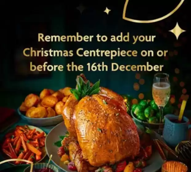 Morrisons catalogue in Hastings | Remember To Add Your Christmas Centrepiece On Or Before The 16th December | 2025-12-11T00:00:00.000Z - 2025-12-16T00:00:00.000Z