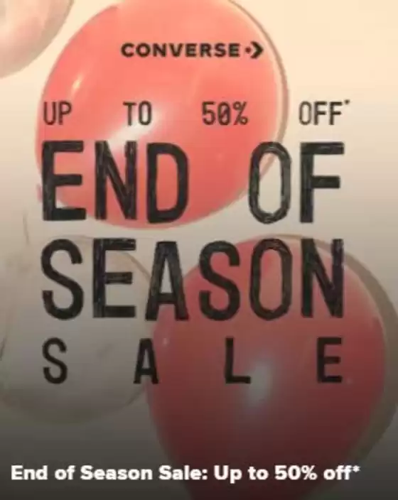 Converse catalogue | End Of Season Sale* | 2026-01-13T00:00:00.000Z - 2026-01-31T00:00:00.000Z