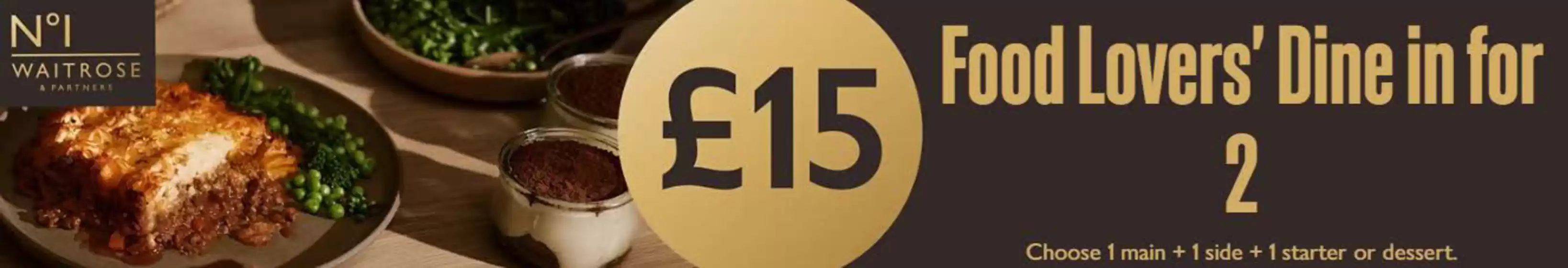 Waitrose catalogue in Lancaster | Food Lover's Dine In For 2 | 2026-01-30T00:00:00.000Z - 2026-02-09T00:00:00.000Z