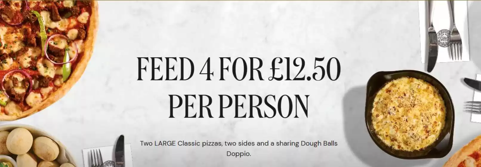 Pizza Express catalogue in Hoddesdon | Feed 4 For £12.50 Per Person | 2026-02-02T00:00:00.000Z - 2026-02-16T00:00:00.000Z