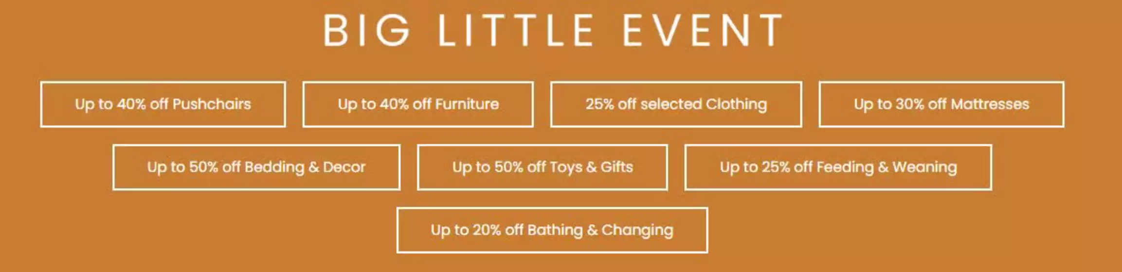 Mamas & Papas catalogue in Mansfield | Big Little Event` | 2026-02-04T00:00:00.000Z - 2026-02-17T00:00:00.000Z