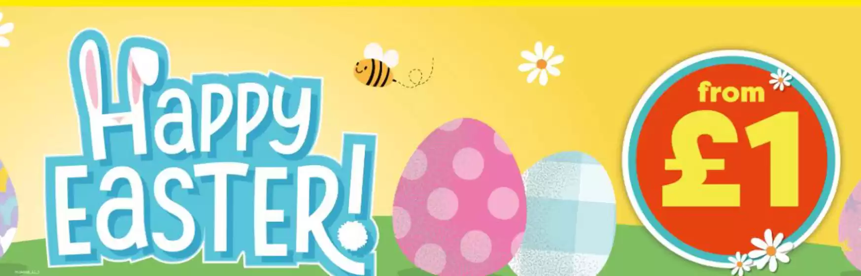 Poundland catalogue in Withernsea | Happy Easter  | 2026-02-12T00:00:00.000Z - 2026-04-30T00:00:00.000Z