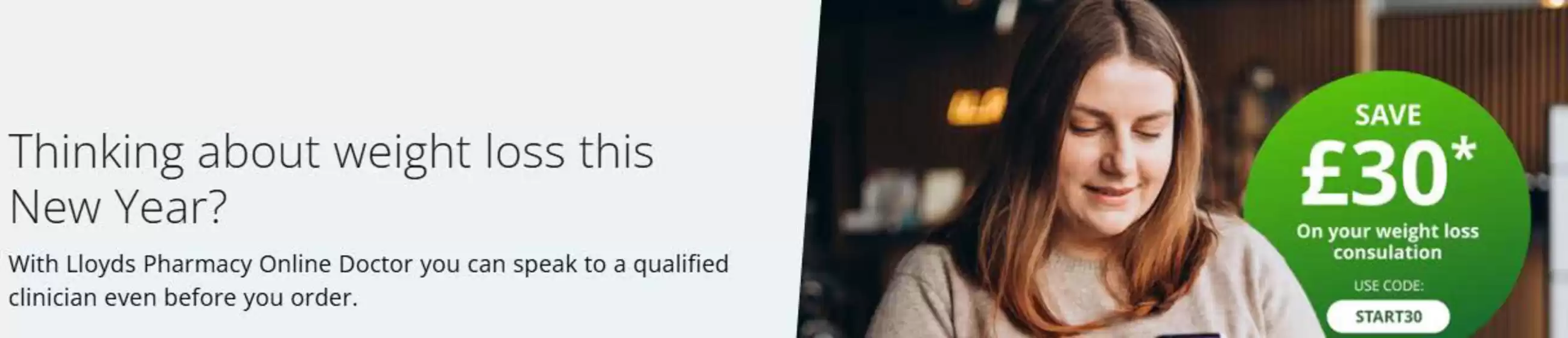 Lloyds Pharmacy catalogue in Southampton | Thinking About Weight Loss This New Year? | 2026-03-13T00:00:00.000Z - 2026-03-28T00:00:00.000Z