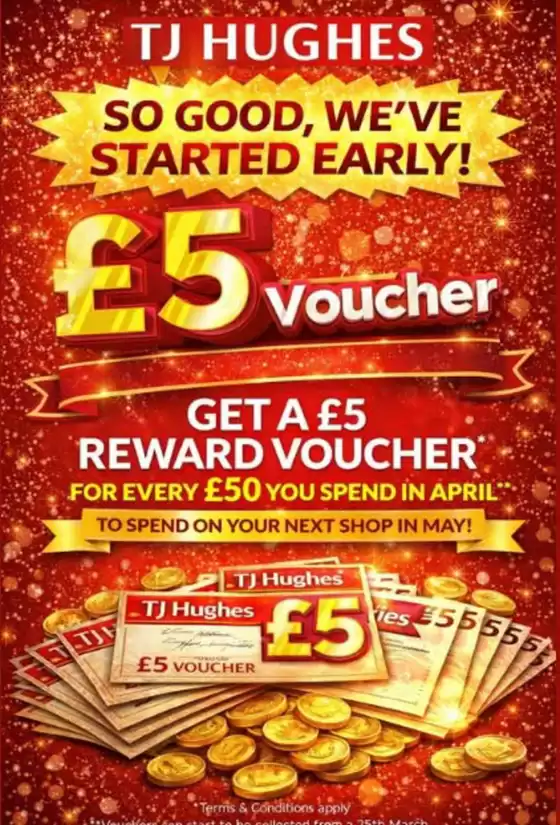 TJ Hughes catalogue in Liverpool | So Good We'vr Started Early! | 2026-03-25T00:00:00.000Z - 2026-04-19T00:00:00.000Z