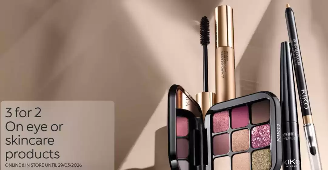 Kiko catalogue in Belfast | 3 For 2 One Eye Or Skincare Products* | 2026-03-27T00:00:00.000Z - 2026-03-29T00:00:00.000Z