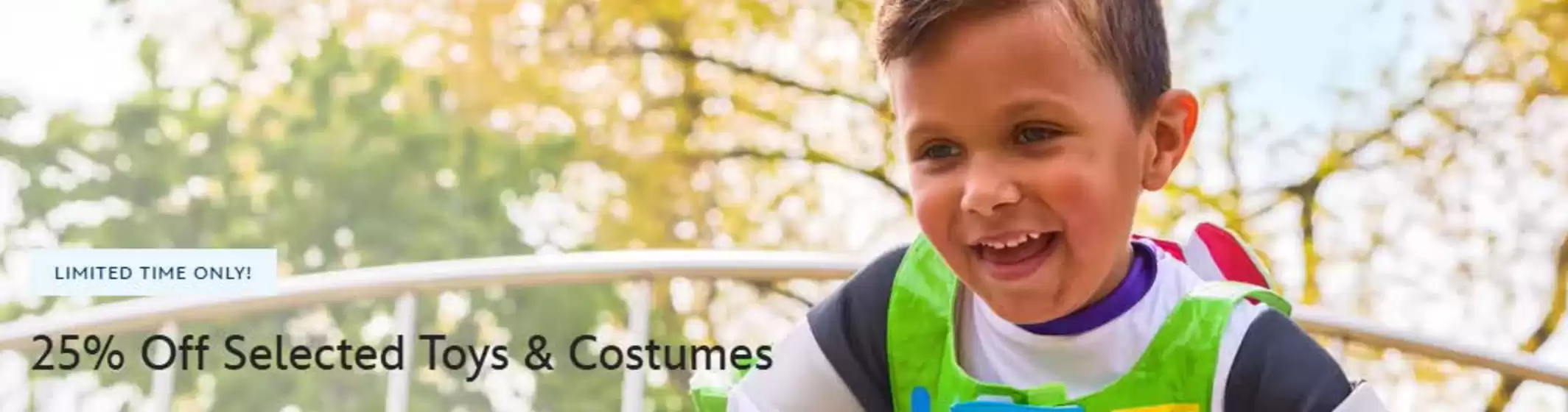 Disney Store catalogue in Solihull | 25% Off Selected Toys & Costumes | 2026-03-27T00:00:00.000Z - 2026-03-31T00:00:00.000Z