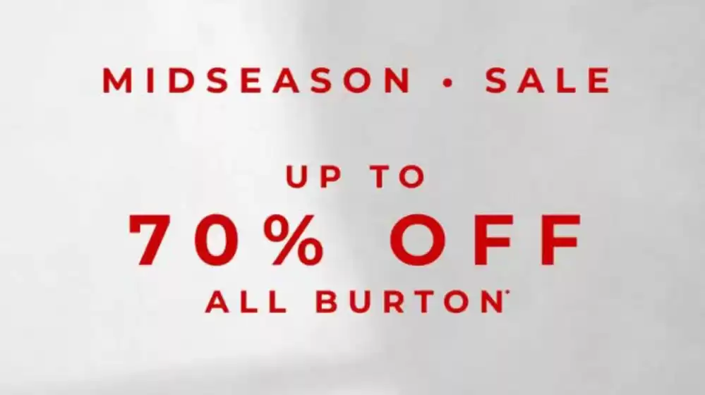 Burton catalogue in Dundee | Mid Season Sale `  | 2026-04-01T00:00:00.000Z - 2026-04-20T00:00:00.000Z
