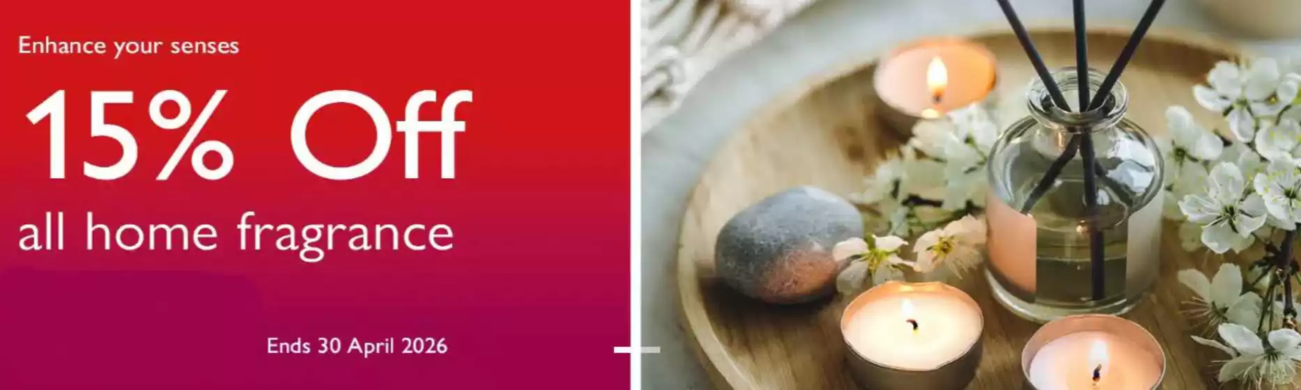 Squires Garden Centres catalogue | Enhance Your Senses 15% Off All Home Fragrance | 2026-04-21T00:00:00.000Z - 2026-04-30T00:00:00.000Z