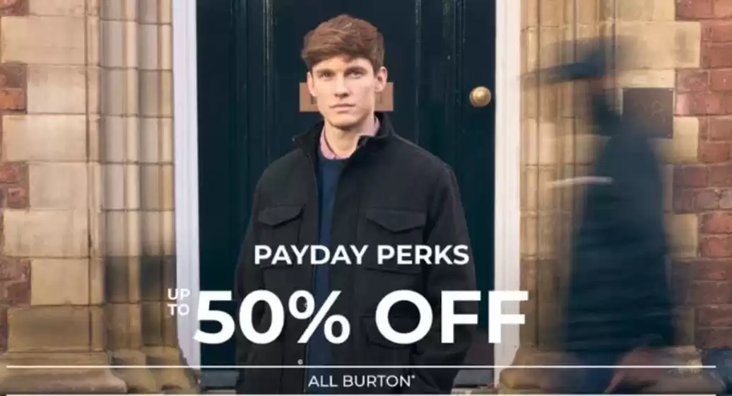 Burton catalogue in Wandsworth | Up To 50% Off`` | 2026-04-24T00:00:00.000Z - 2026-05-18T00:00:00.000Z